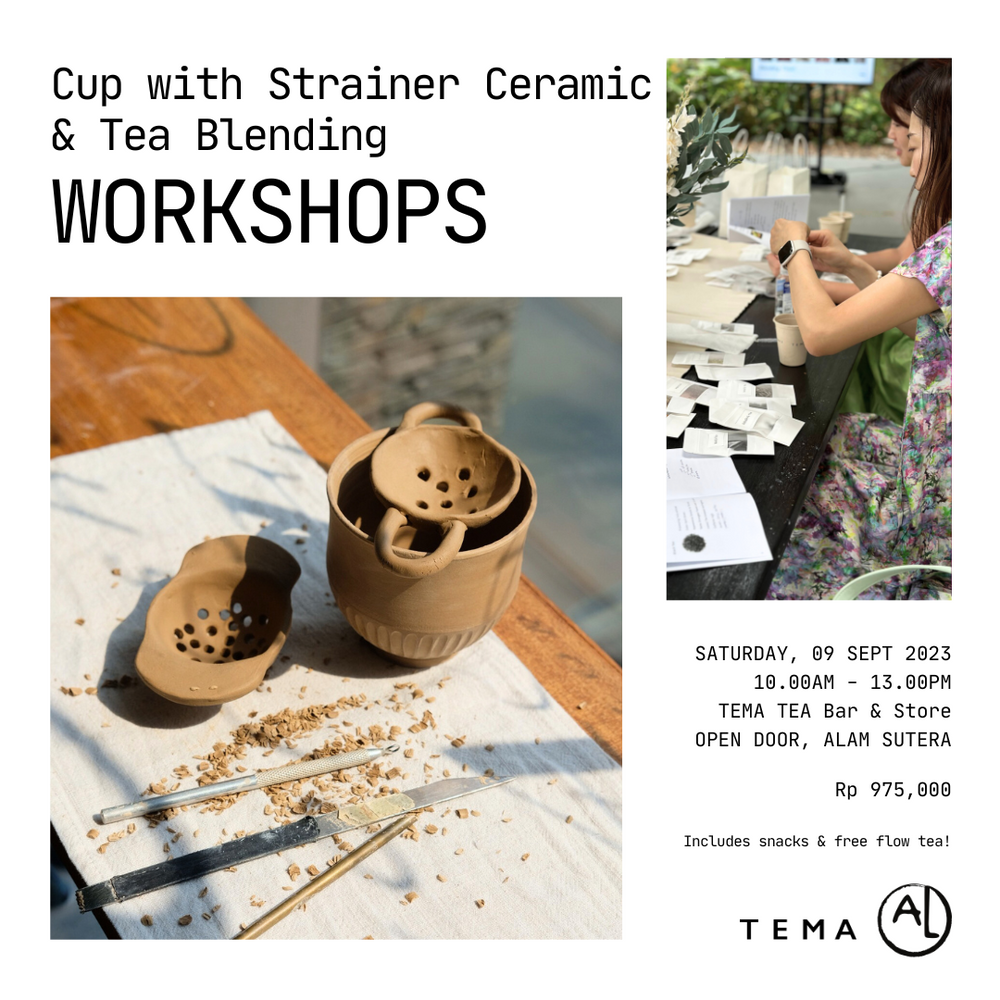 CUP WITH STRAINER CERAMIC + TEA BLENDING WORKSHOPS